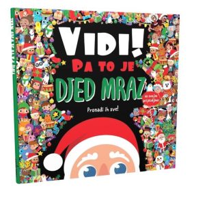 slikovnica - Vidi! Pa to je Djed Mraz!