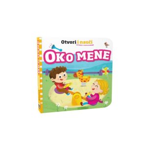 djecja-slikovnica-Otvori i nauci - OKO MENE-1